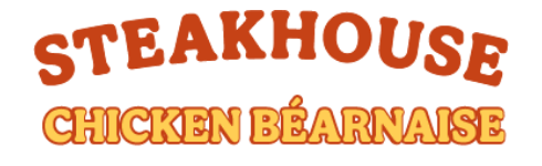 STEAKHOUSE CHICKEN BÉARNAISE